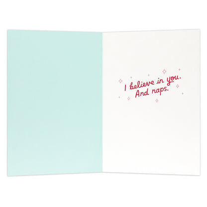 Hallmark Shoebox Greeting Card - I Believe In Naps (And You)