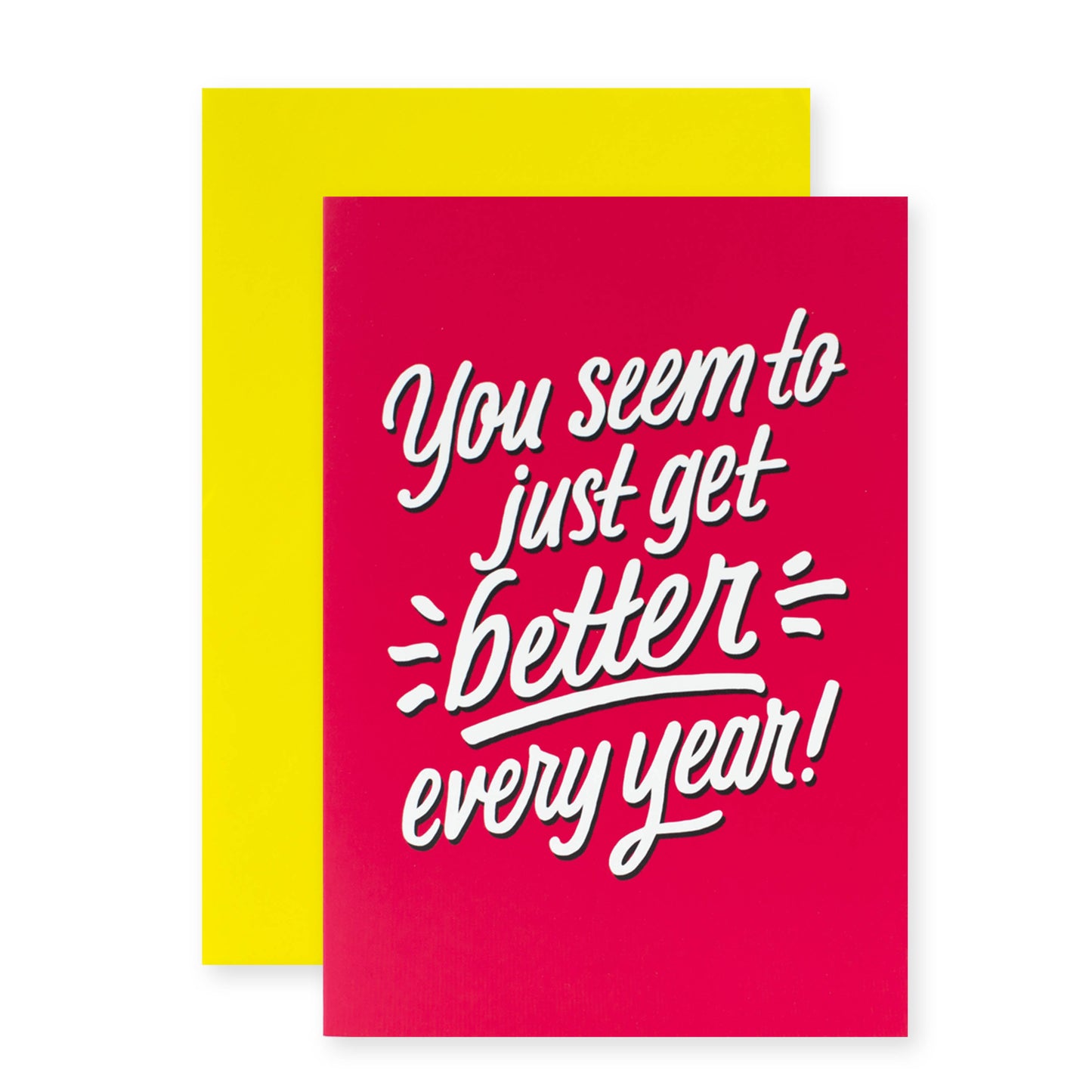 Hallmark Shoebox Birthday Card - Better Every Year in pink and white with a yellow envelope, featuring the message on the front.