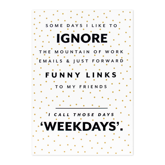 Hallmark Shoebox Greeting Card - Weekdays