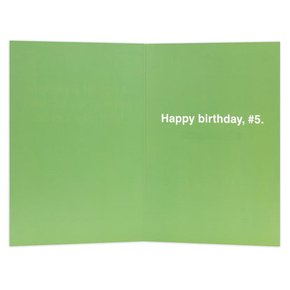 Hallmark Shoebox Birthday Card - #5, open view, featuring green interior with the message 'Happy birthday, #5.' in white text.