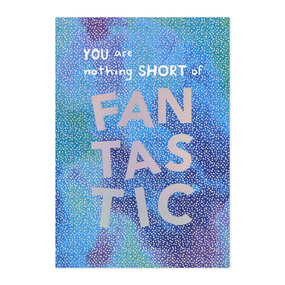 Connections from Hallmark Birthday Card - Nothing Short Of Fantastic with colourful holographic design and playful typography.