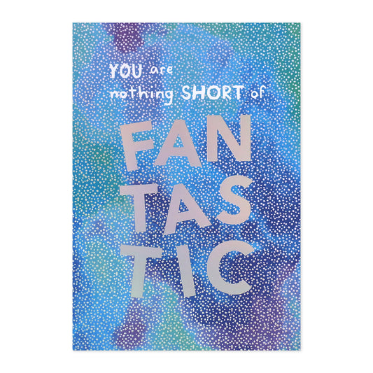 Connections from Hallmark Birthday Card - Nothing Short Of Fantastic with colourful holographic design and playful typography.