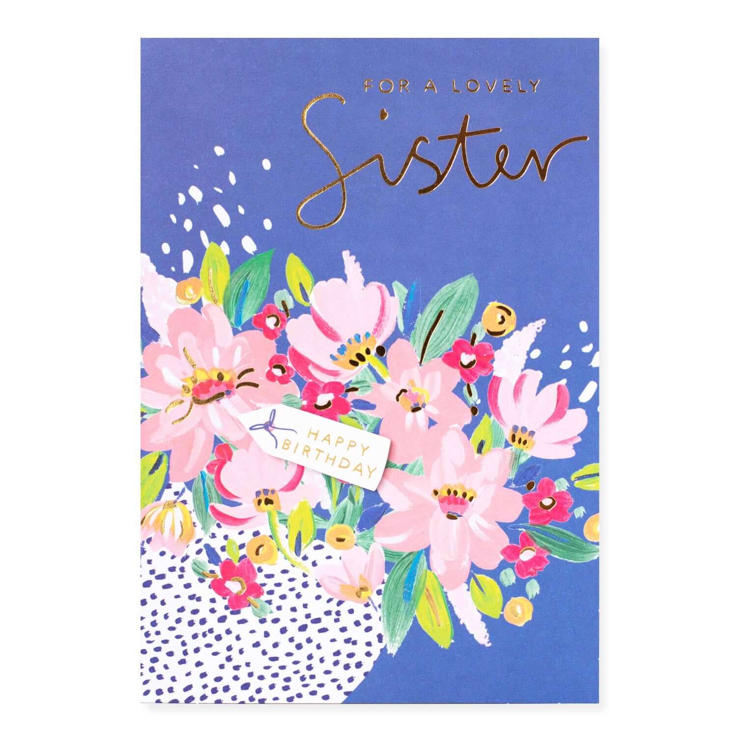 Connections from Hallmark Sister Birthday Card - Illustrative Flowers, floral design, gold foil text, flat lay view