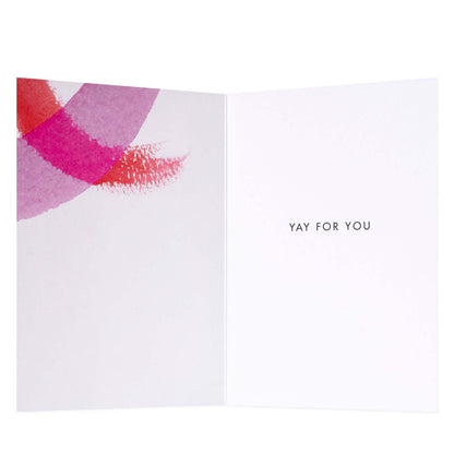 Connections from Hallmark Birthday Card - Contemporary Birthday Girl inner design featuring pink watercolour brushstrokes and message 'Yay for you'.
