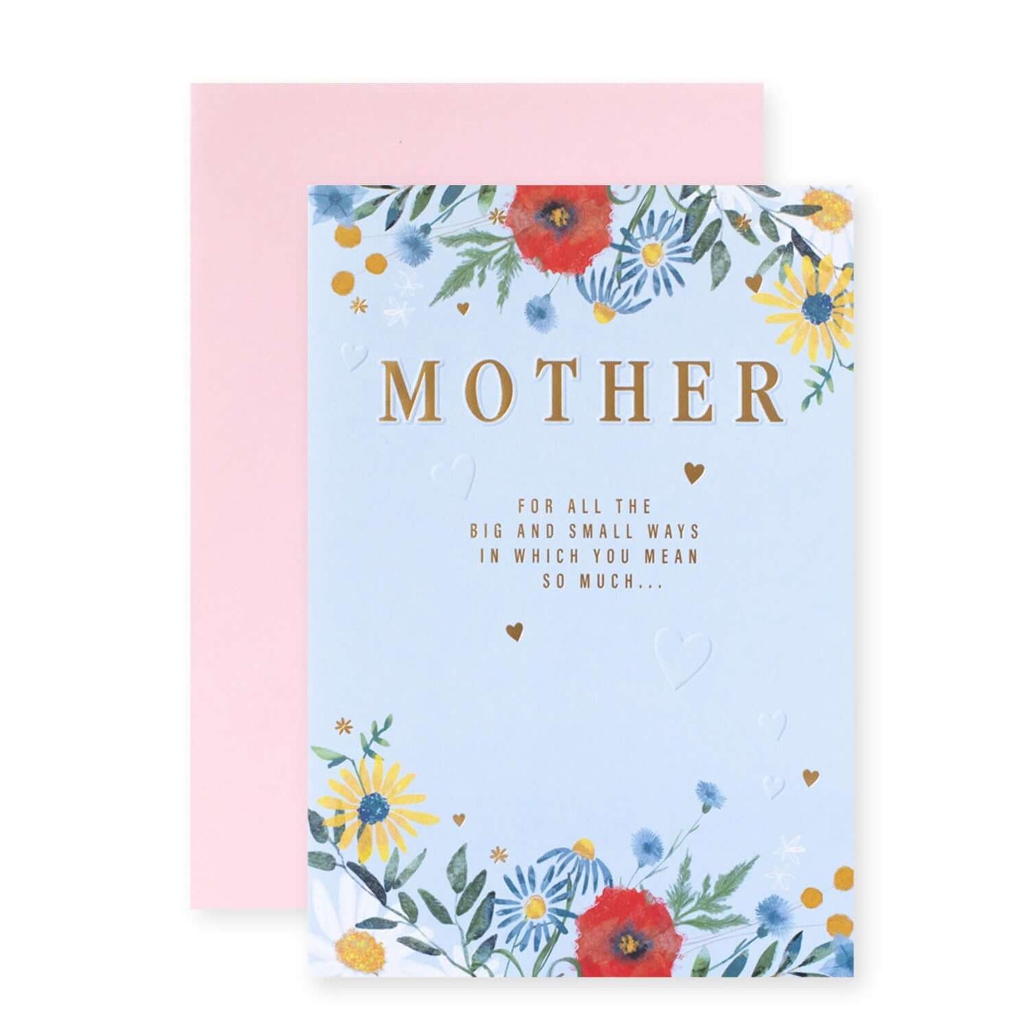 Hallmark Mother's Day Card - Mother for all the big and small ways in which you mean so much