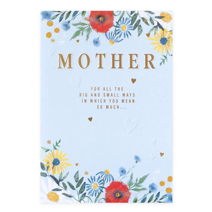 Hallmark Mother's Day Card - Mother for all the big and small ways in which you mean so much