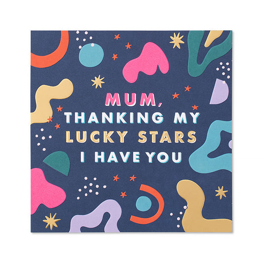Hallmark Mother's Day Card - Thanking My Lucky Stars I Have You