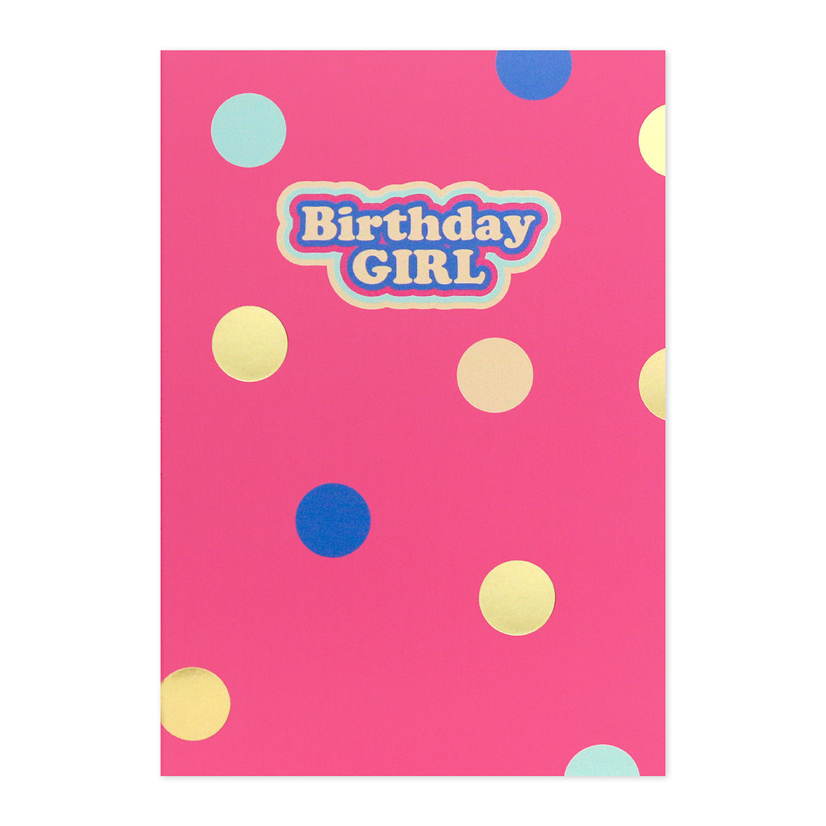 Connections from Hallmark Birthday Card - Pink Birthday Girl