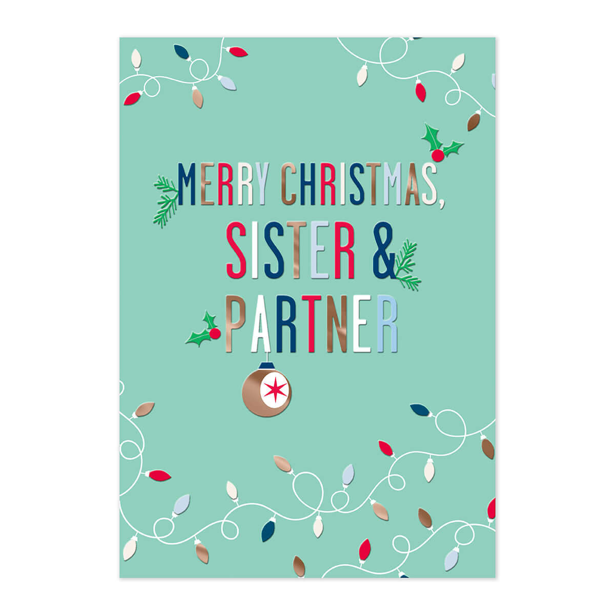 Hallmark Christmas Card - Sister & Partner, colourful design with festive text, embossed detailing, flat lay view