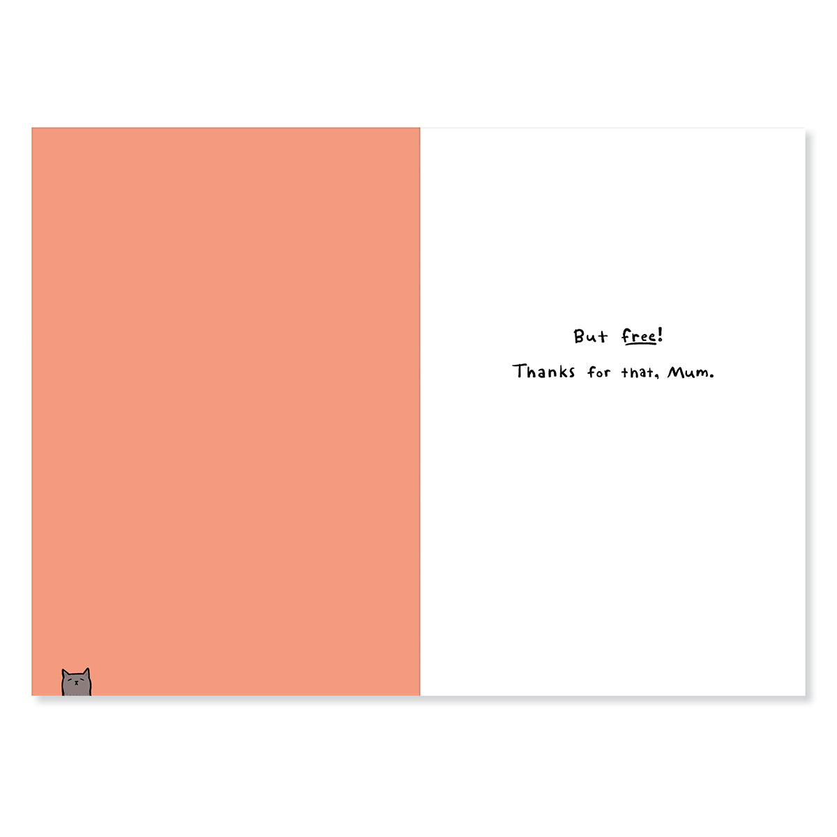 Hallmark Mother's Day Card - More than just my Mum, featuring a pale pink interior with humorous message and cute cat illustration.