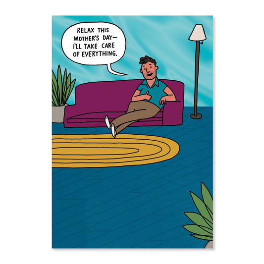Hallmark Shoebox Mother's Day Card - Dads Help featuring a man on a couch with the message to relax this Mother's Day.