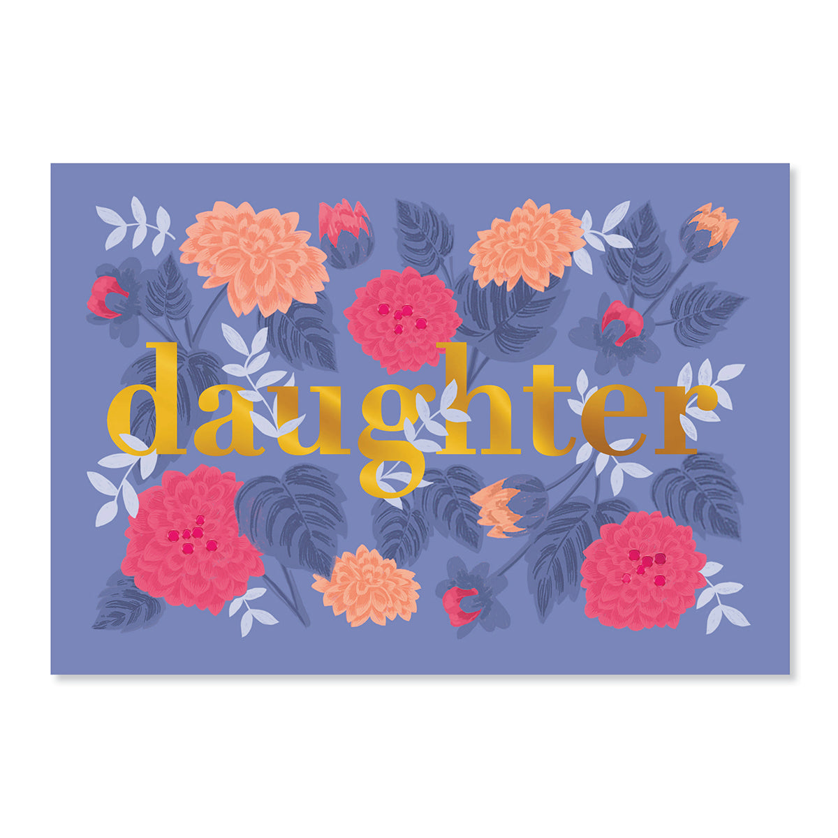Hallmark Mother's Day Card For Daughter - A Joy featuring gold foil 'daughter' text and vibrant floral illustrations on a blue background.