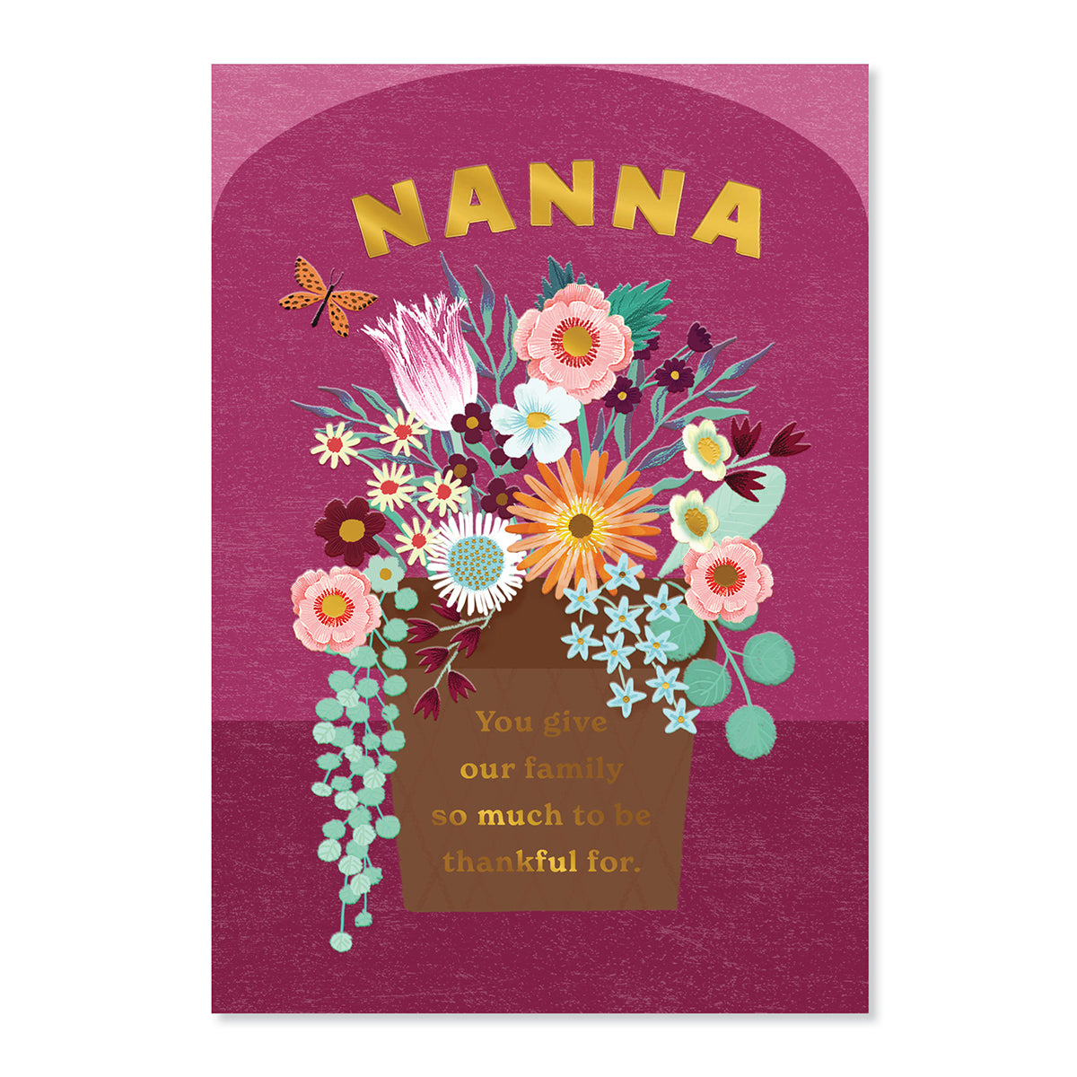 Hallmark Mother's Day Card For Nanna - So Thankful with vibrant flower illustrations and gold foil lettering, flat lay view.