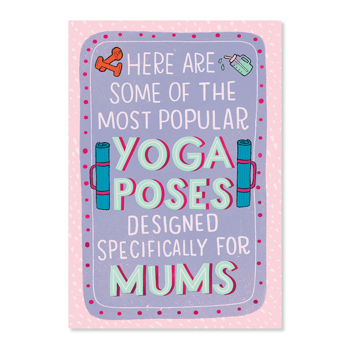 Hallmark Mother's Day Card - Yoga Poses with pink foil highlights and illustrations of yoga mats and dumbbells.