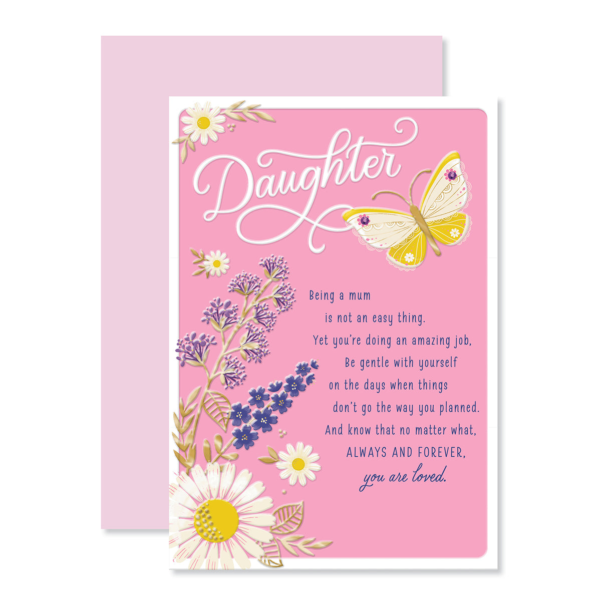 Hallmark Mother's Day Card For Daughter - You Are Loved featuring embossed flowers and butterfly on a pink background, flat lay view.