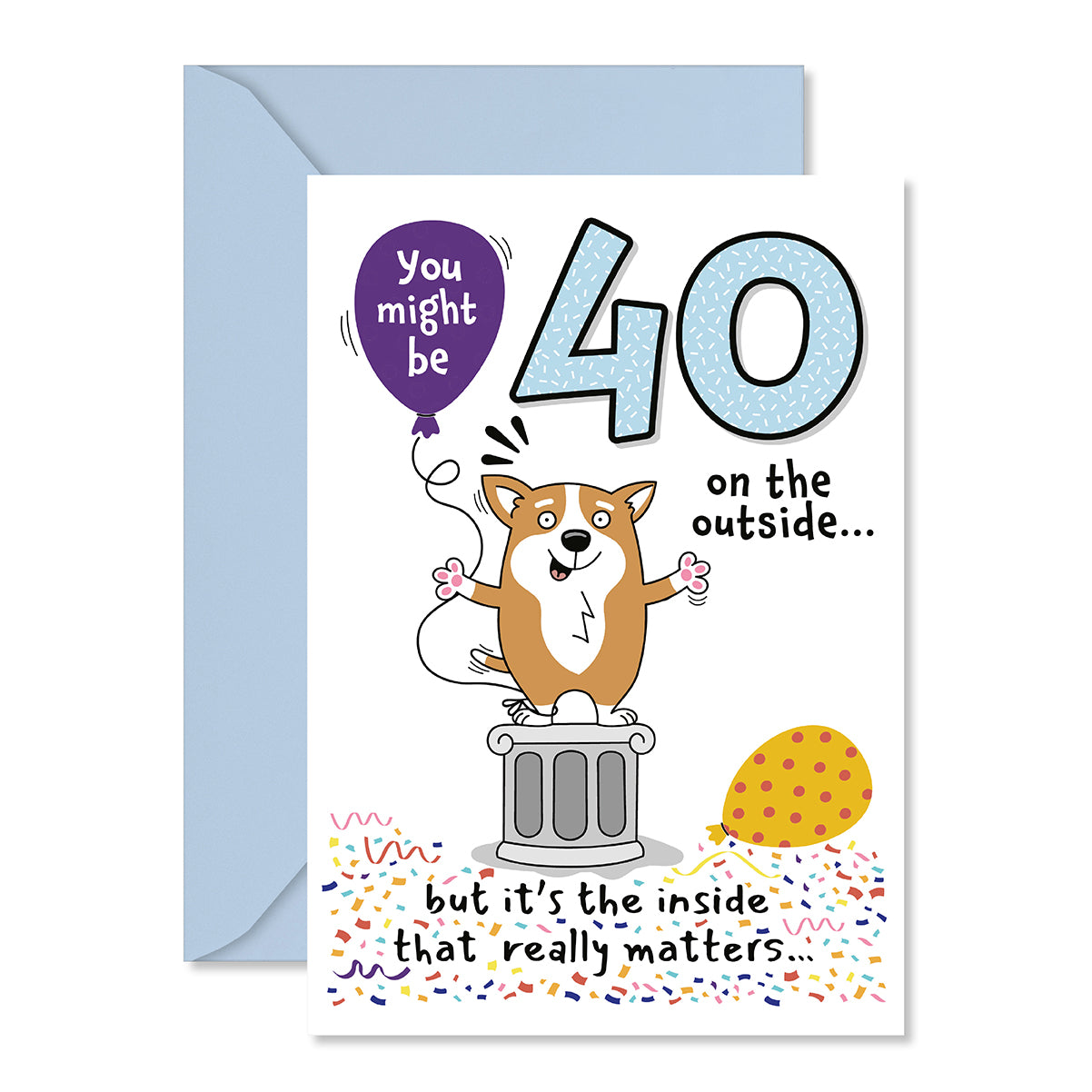 Hallmark 40th Birthday Card - Never Change