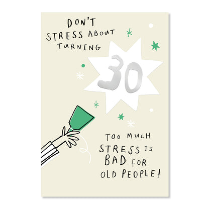 Hallmark 30th Birthday Card - Don't Stress!