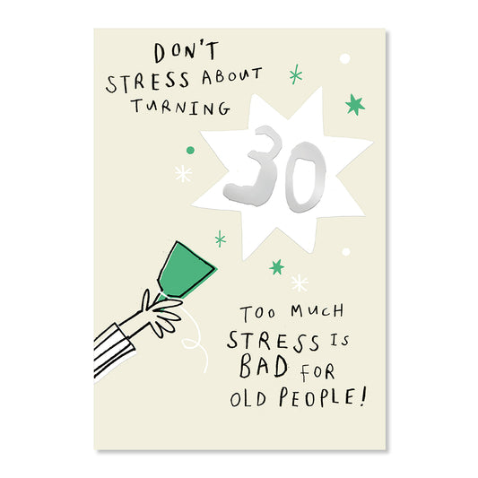Hallmark 30th Birthday Card - Don't Stress!