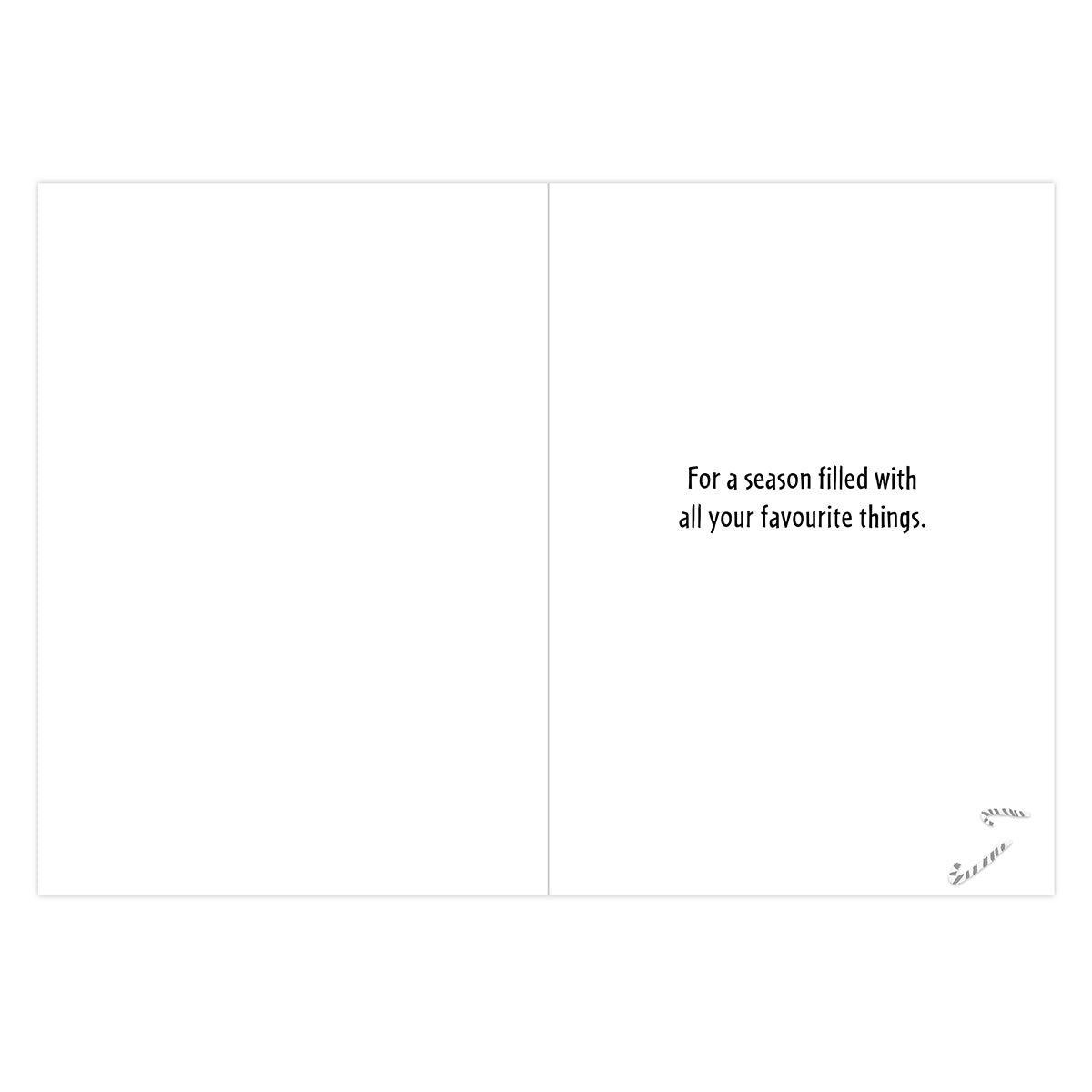 A blank greeting card or note with a folded double-gusset design, featuring the printed phrase 'For a season filled with all your favourite things.' in black text on the right panel, with a small signature-like mark in the lower right corner.