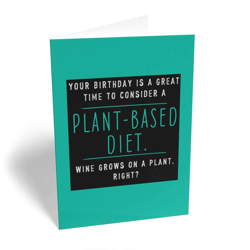 Birthday Funny Plant Diet