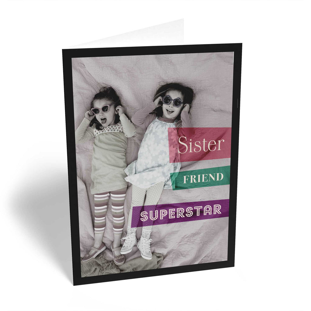 Sister Classic Editable Superstar Friend
