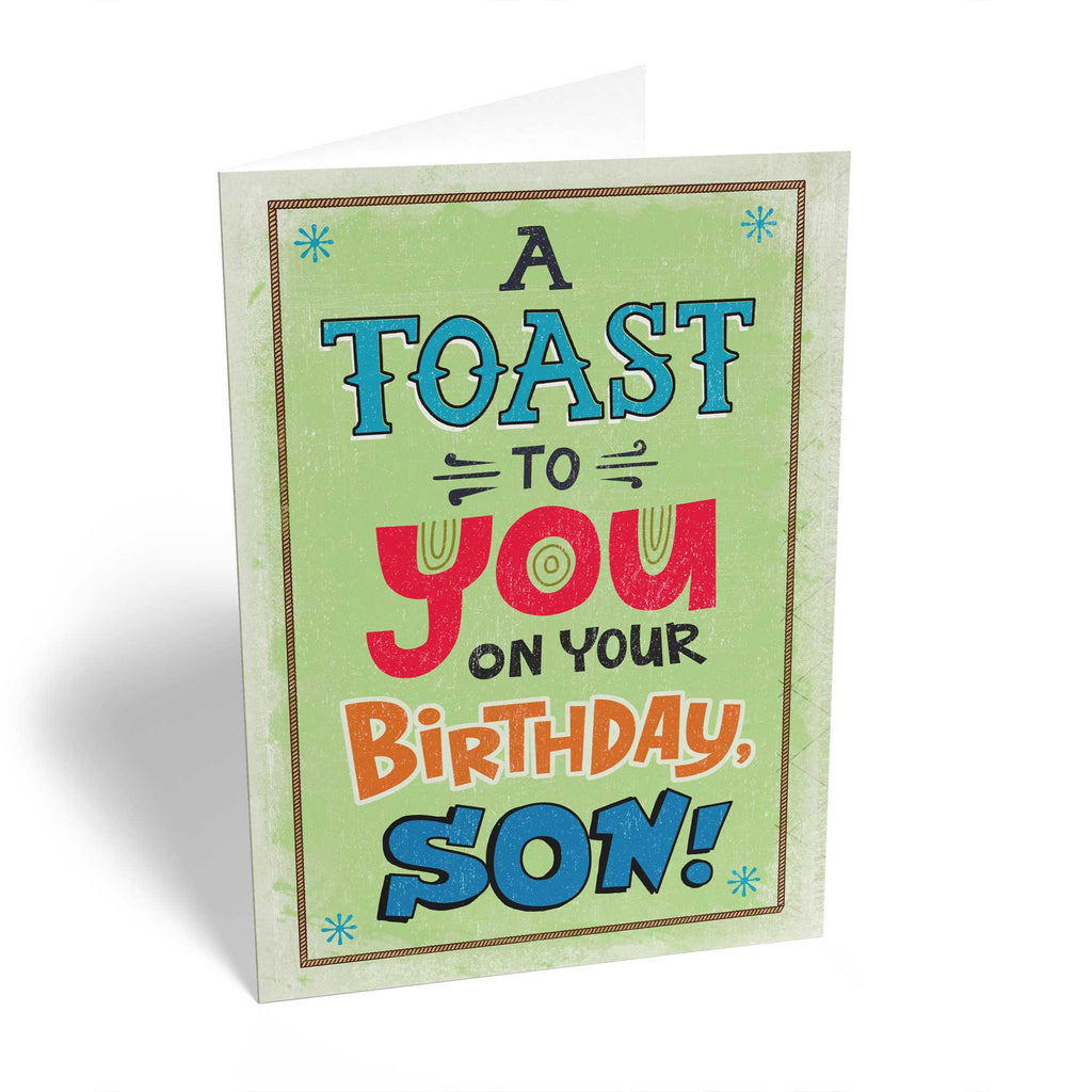 Son Birthday Funny Toast To You