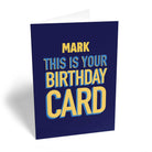 Funny Birthday Editable Text This Is Your Card