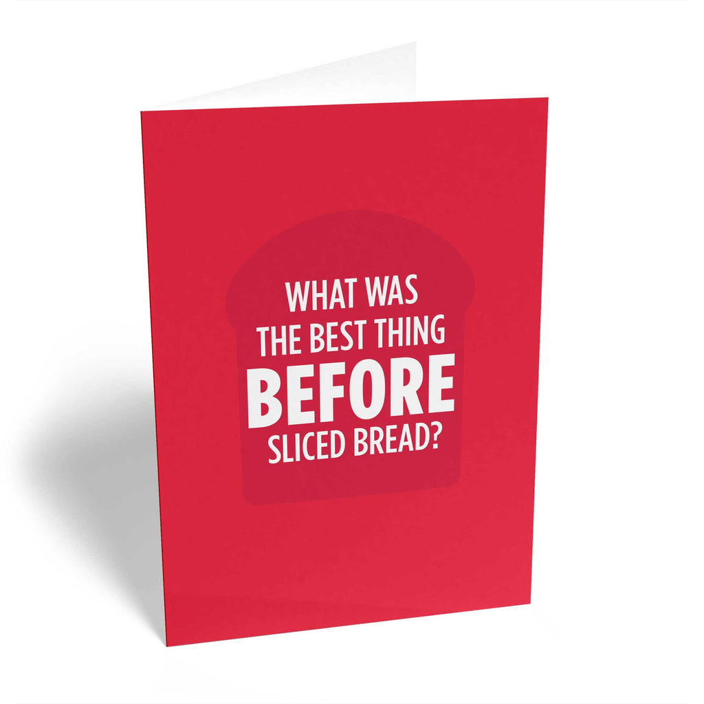 Funny Birthday Text Graphic Before Sliced Bread