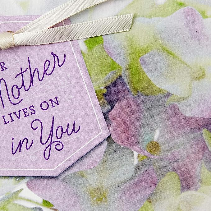 Hallmark Sympathy Card for Loss of Mom (Your Mother Lives On in You ...