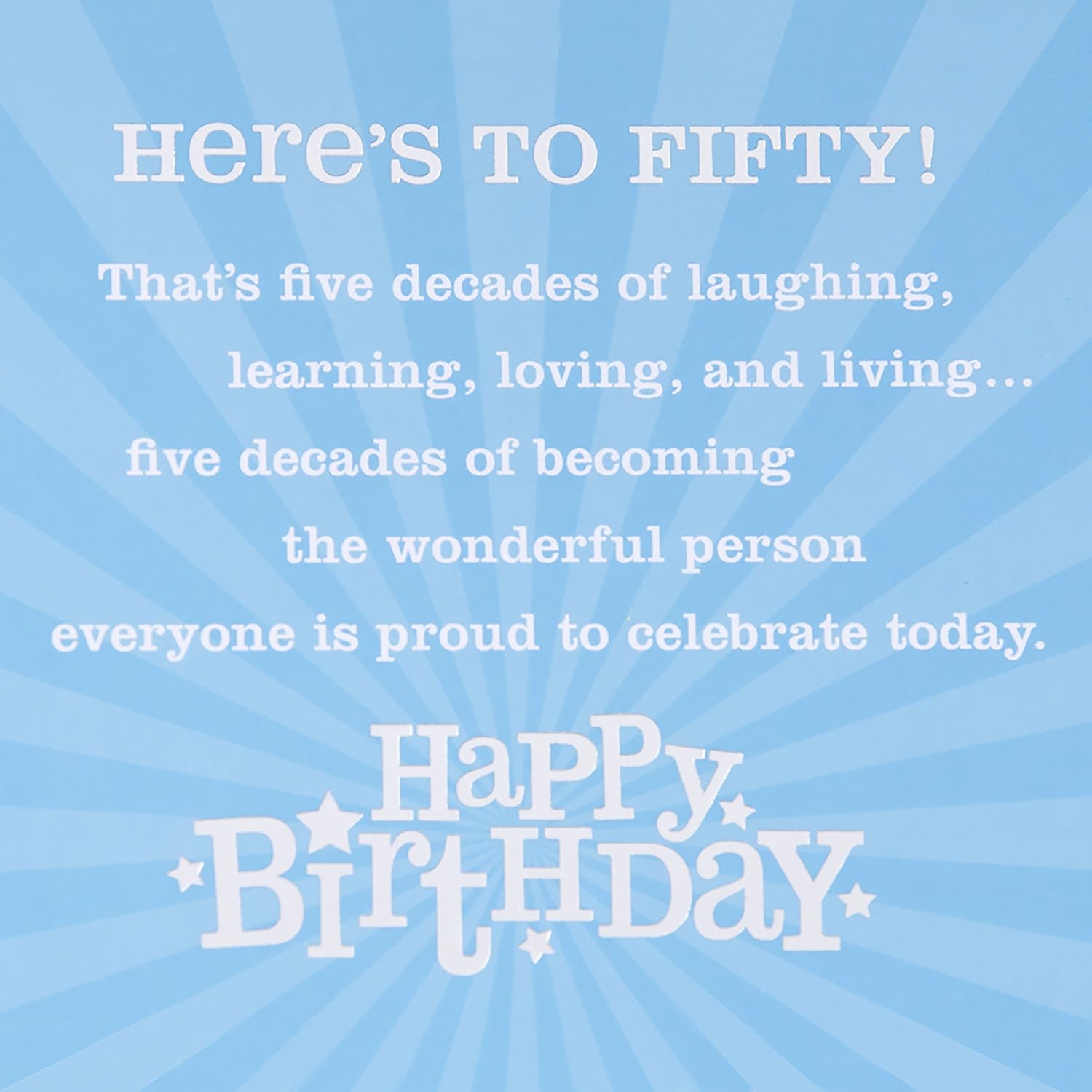 Hallmark 50th Birthday Greeting Card (Bling) interior design featuring a light blue background with heartfelt birthday message.
