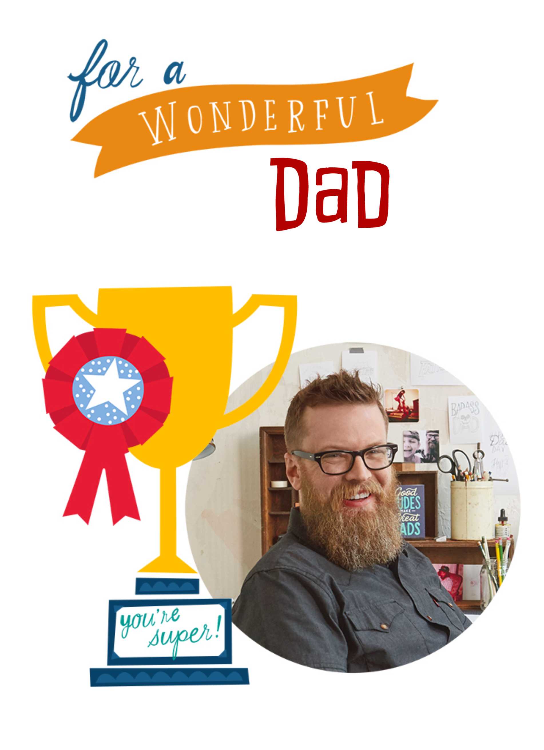 Dad Photo Upload Editable Trophy Rosette