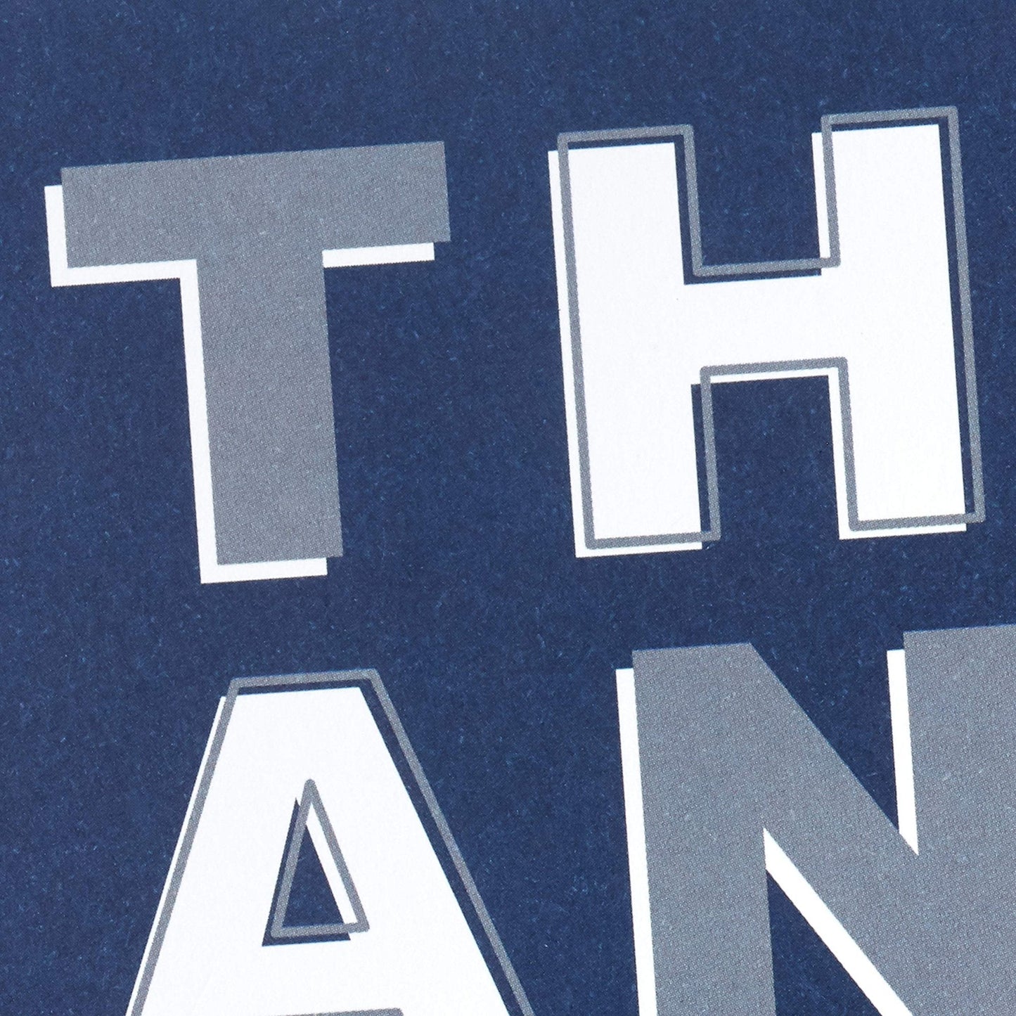 Hallmark Thank You Cards Assortment, Bold Type close up of bold lettering design on dark blue background.