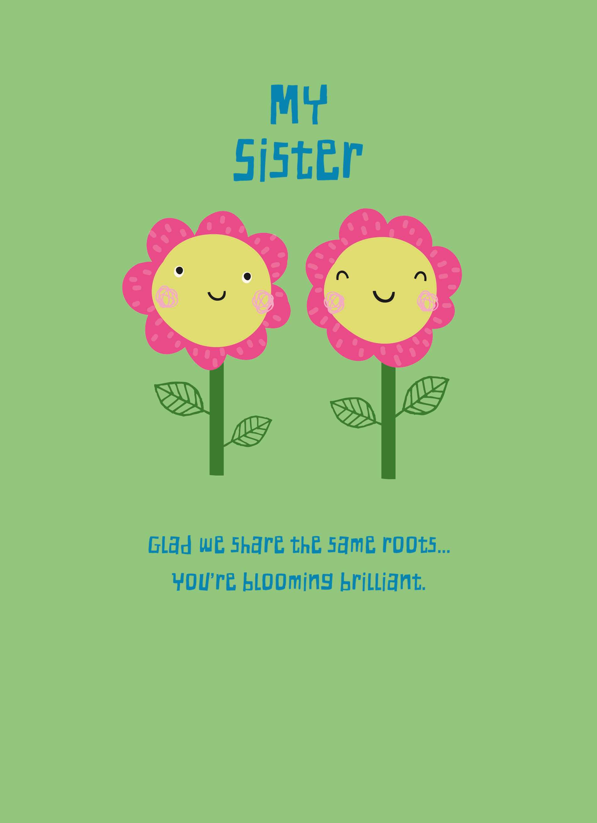 Sister Cute Smiling Flowers