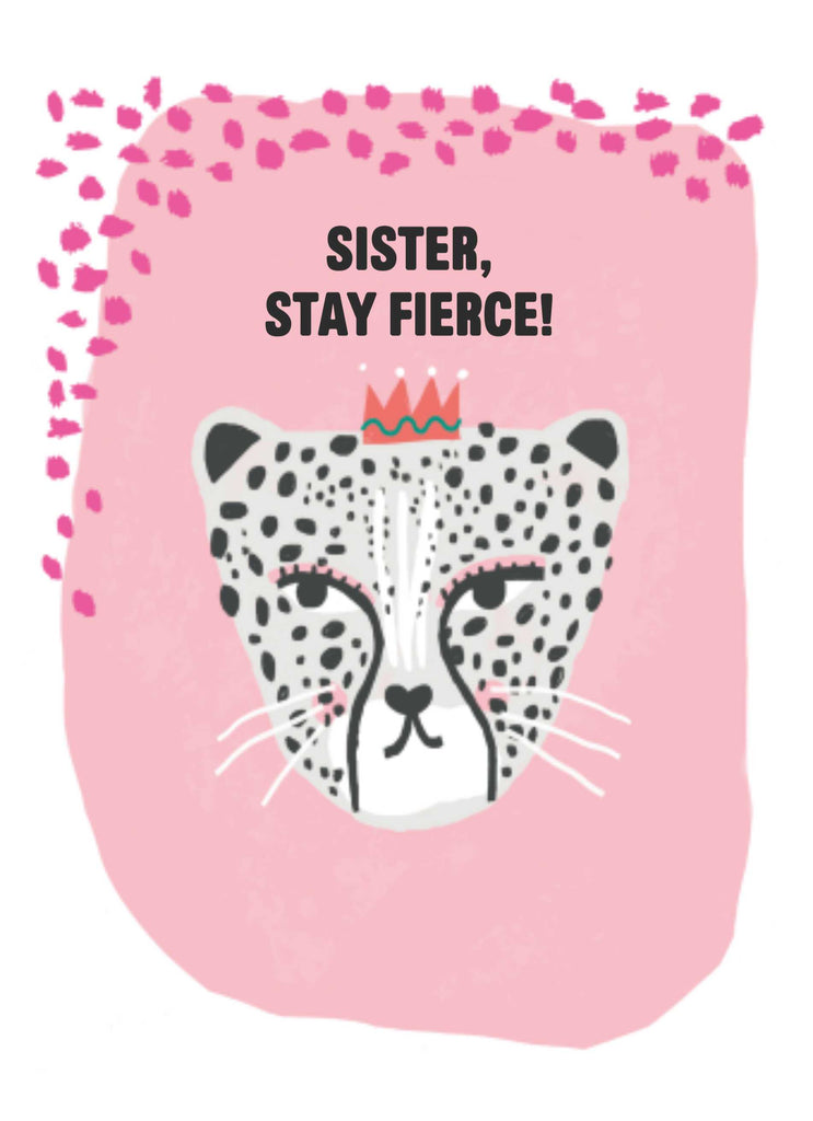 Sister Editable Text Stay Fierce Big Cat Leopard