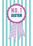 Sister Number 1 Fab Rosette Editable