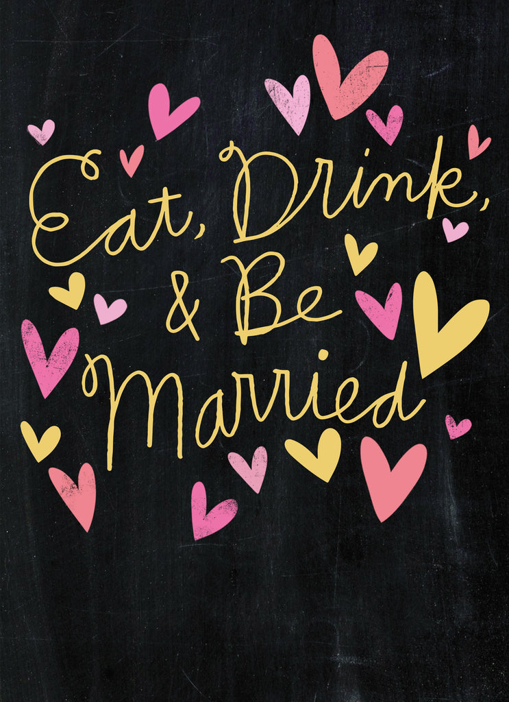 Contemporary Wedding Congrats Eat Drink Be Married