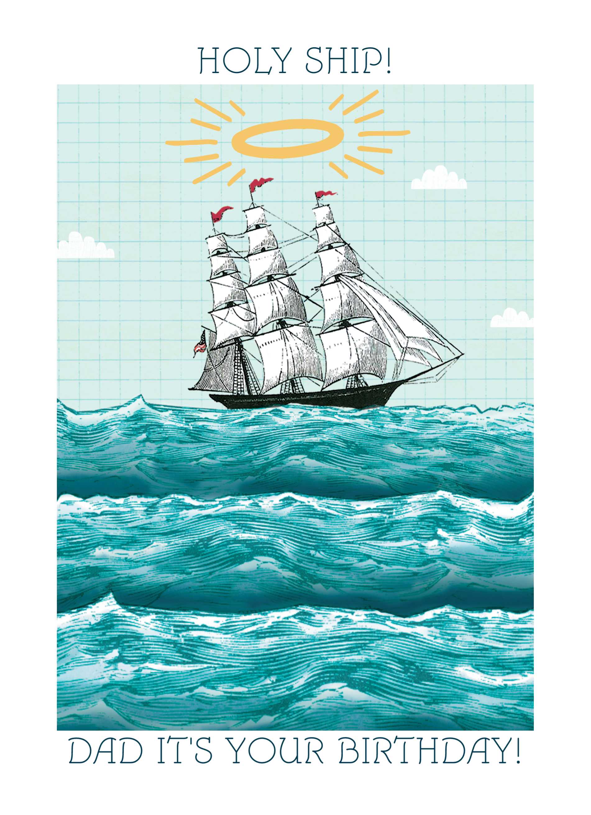 Dad Funny Birthday Sailing Ship Sea