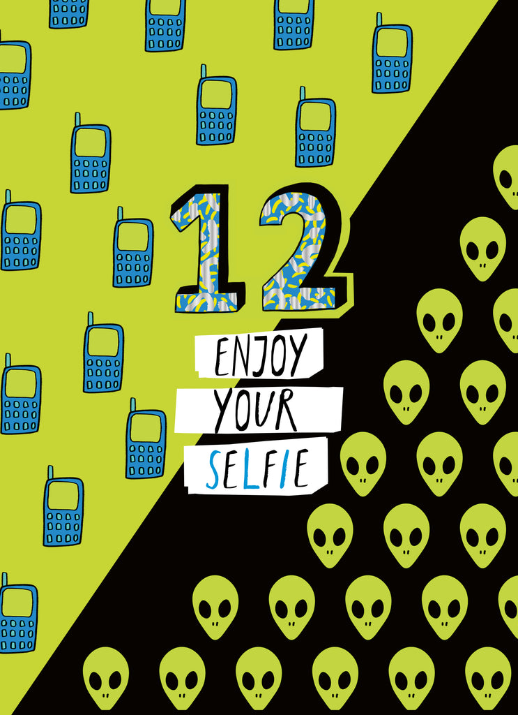 Aliens Phones Selfies 12th Birthday