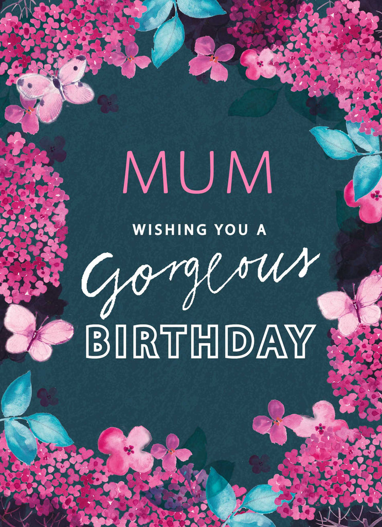 Mum Birthday Gorgeous Text