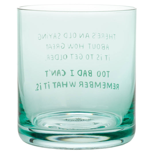 An Old Saying Funny Rocks Glass, 12 oz.