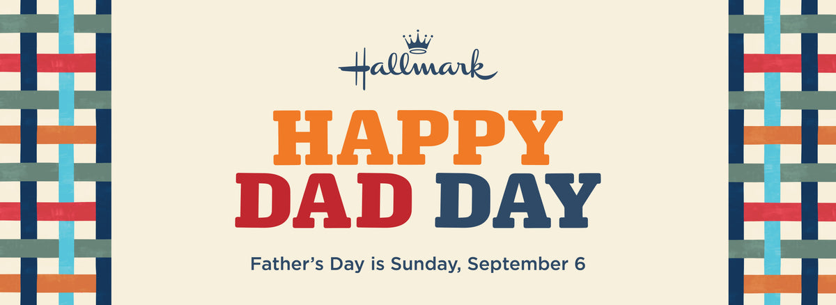 Hallmark Happy Dad Day graphic with a cream background, multicolored striped side borders, and text reading 'HAPPY DAD DAY' and 'Father's Day is Sunday, September 6'.