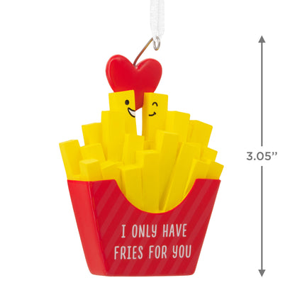 I Only Have Fries for You - Hallmark Christmas Ornament