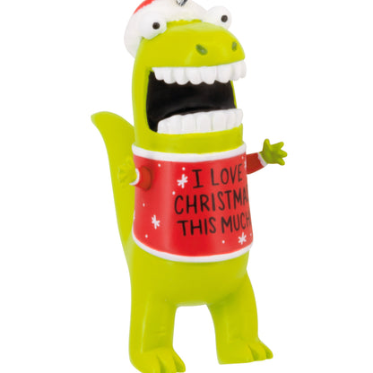 Love Christmas This Much Dinosaur - Hallmark Christmas Ornament