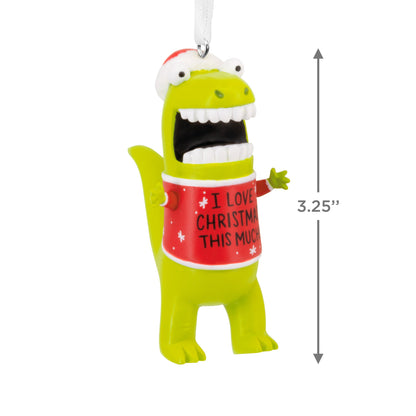 Love Christmas This Much Dinosaur - Hallmark Christmas Ornament