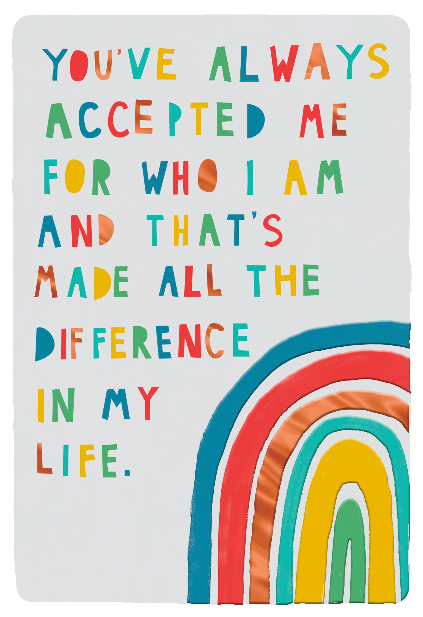 Hallmark Father's Day Card - Rainbow Acceptance featuring a colourful message with bold, playful text and a rainbow design.