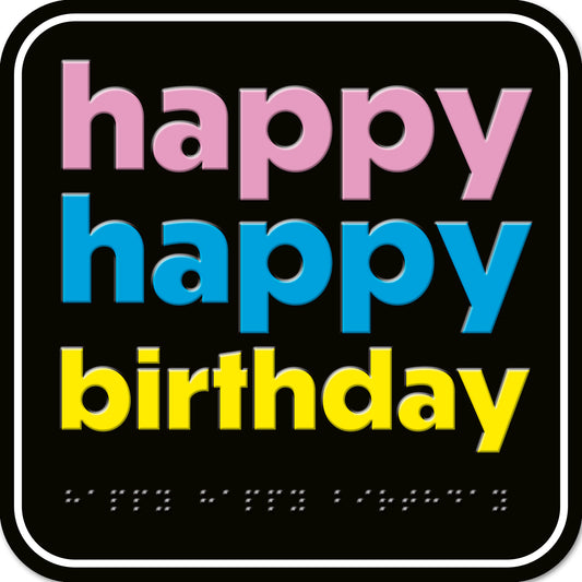 Hallmark x Guide Dogs Braille Birthday Card - Happy Happy