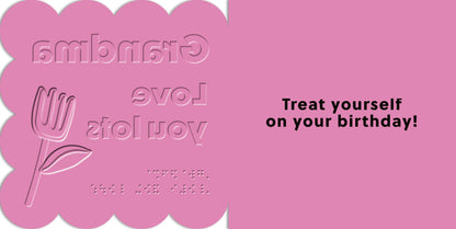 Hallmark x Guide Dogs Braille Birthday Card For Grandma - Treat Yourself