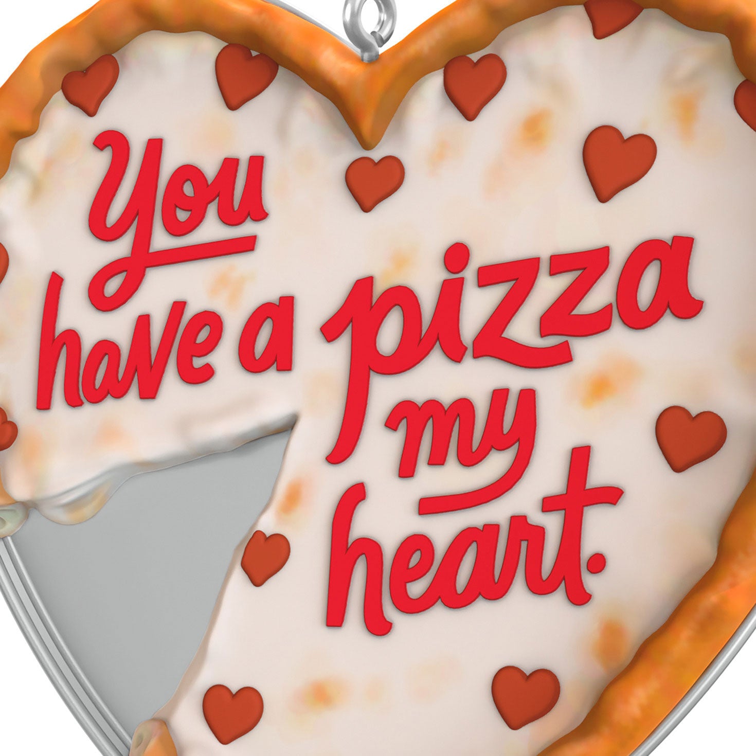 Pizza My Heart — Hallmark Keepsake Ornament featuring whimsical lettering and heart-shaped pepperonis on a heart-shaped pizza design.