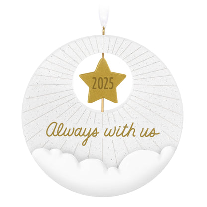Always With Us — 2025 Hallmark Keepsake Christmas Ornament