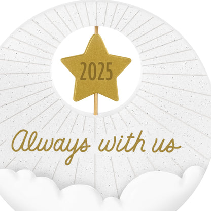 Always With Us — 2025 Hallmark Keepsake Christmas Ornament